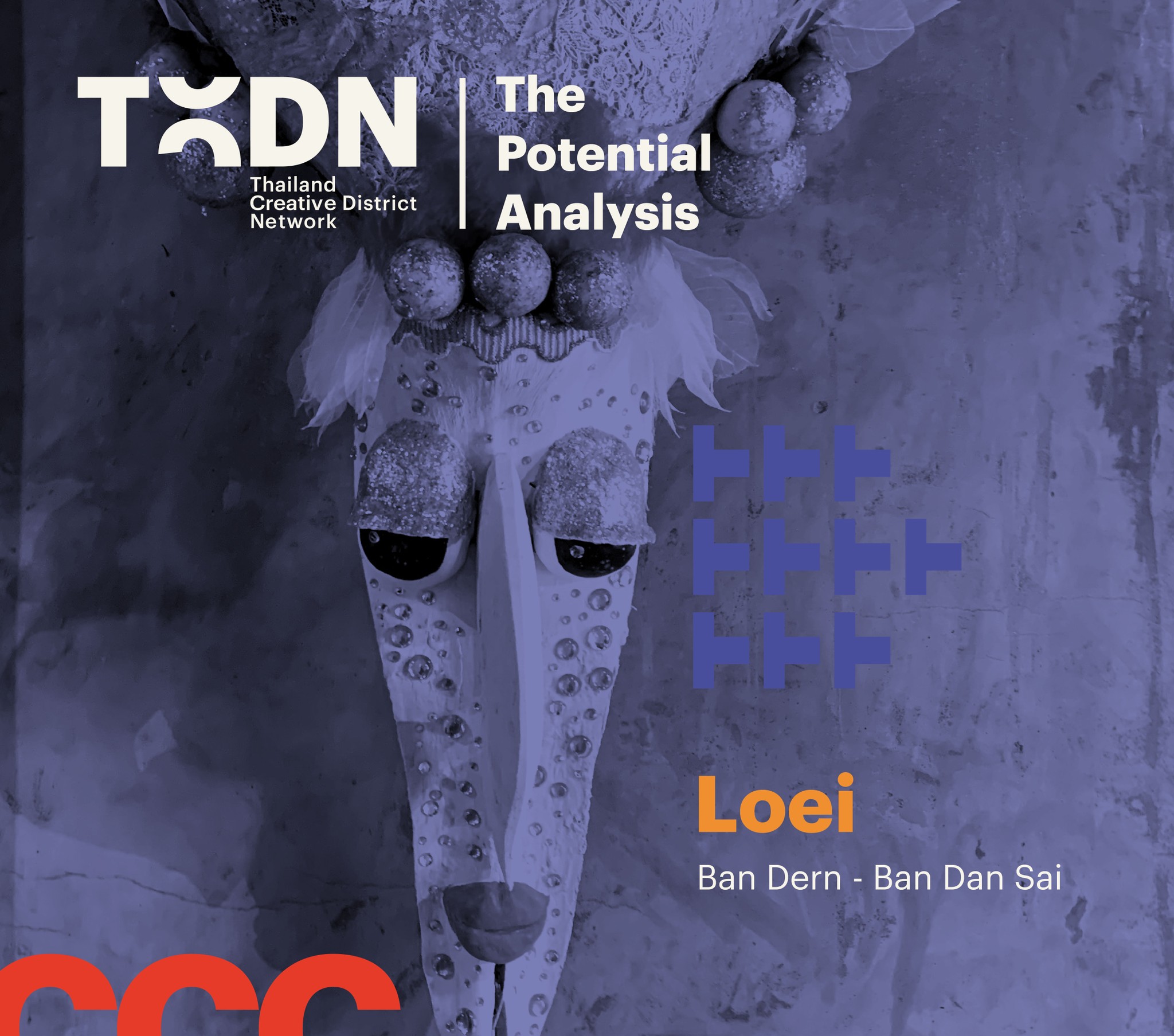 The Potential of Ban Dern - Ban Dan Sai